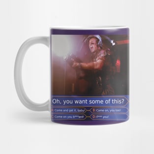 Aliens (1986) Hudson: Oh you want some of this? Mug